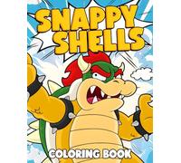 Snappy Shells Coloring Book: Epic Adventures Coloring Pages featuring Fierce Creature Designs for Kids and Teens Creativity and Fun