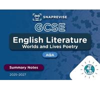 SnapRevise GCSE AQA English Literature: Worlds and Lives Poetry Summary Notes