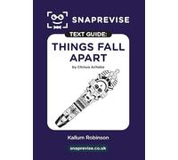 SnapRevise Things Fall Apart Text Guide for English Literature