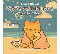 Snaps The Cat Cozy Astrology Cancer Season Coloring Book
