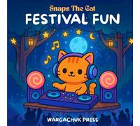Snaps The Cat Festival Fun Coloring Book