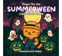 Snaps the Cat: Summerween Cozy Spooky Coloring Book