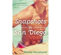 Snapshots in San Diego (Hearts in Play)