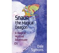 Snaur the Magical Dragon