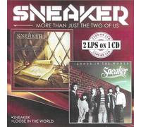 Sneaker - More Than Just The Two of Us (Sneaker, Loose In The World)