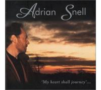 Snell, Adrian - My Heart Shall Journey
