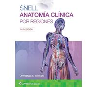 Snell. Anatomia Clinica Por Regiones (10ªed.)
