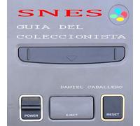 SNES Guía del coleccionista