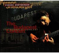 Snetberger, Ferenc - The Budapest Concert