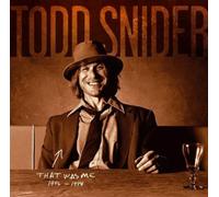 Snider Todd - That Was Me: 1994-1998