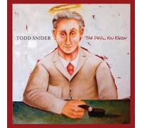 Snider Todd - The Devil You Know