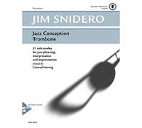 Snidero: Jazz Conception Jim Snidero, Posaune & CD