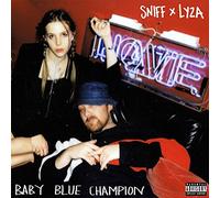 Sniff x Lyza Jane - Baby Blue Champion [VINYL] [Vinilo]