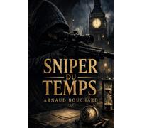 Sniper du temps (Justice point zéro)