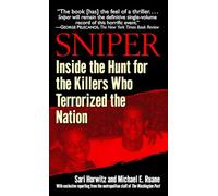 Sniper: Inside the Hunt for the Killers Who Terrorized the Nation