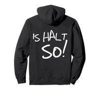 #snirt ist Halt so lustige t-Shirt, Is so witziger Spruch Sudadera con Capucha