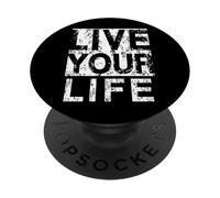 #snirt live your life t-shirt, Lebe dein Leben Hoodie Print PopSockets PopGrip Adhesivo
