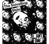 The Snivelling Shits I Can't Come (Vinyl) 12" Album Coloured Vinyl