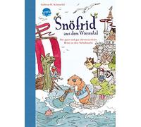 Snöfrid aus dem Wiesental 02. Die ganz und gar abenteuerliche Reise zu den Nebelinseln