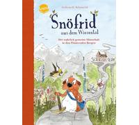 Snöfrid aus dem Wiesental (7). Der wahrlich gemeine Hinterhalt in den Flüsternden Bergen: Buch zum Selberlesen ab 6 Jahren mit großer Schrift und kurzen Kapiteln