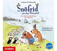 Snöfrid aus dem Wiesental. Die wahrlich rätselhafte Spur zum Vogelfelsen: Band 6