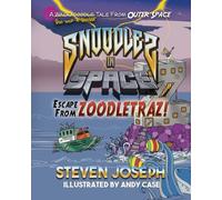 Snoodles in Space: Escape from Zoodletraz