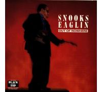 Snooks Eaglin - Out Of Nowhere
