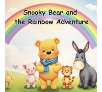 Snooky Bear and the Rainbow Adventure