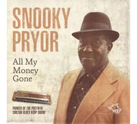Snooky Pryor All My Money Gone: Pioneer of the Postwar Ch (CD) (Importación USA)