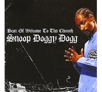 Snoop Dogg - Best of Welcome to Chuuch