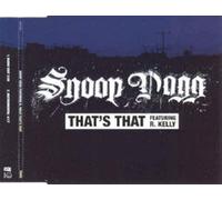 SNOOP DOGG FEAT R KELLY - SNOOP DOGG FEAT R KELLY - THATS THAT - [CDS]