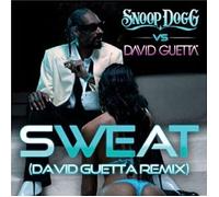snoop dogg vs. david guetta - sweat (snoop dogg vs. david guetta) [david guetta