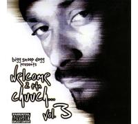 Snoop Dogg - Welcome to Tha Chuuch 3