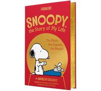 SNOOPY STORY OF MY LIFE MYTH LEGEND THE BEAGLE HC: The Myth, the Legend, the Beagle! (Peanuts)