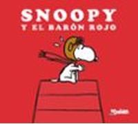 Snoopy Y El Baron Rojo