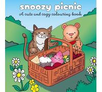 Snoozy Picnic: A cute and cozy colouring book