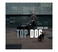 Snorre Kirk / Stephen Riley / Michael Blicher / Magnus Hjorth / Mads Kjølby ... - Top Dog (Vinyle LP) / Snorre Kirk [Vinilo]