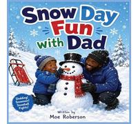 Snow Day Fun with Dad (Artificial Intelligence (AI) training for children)