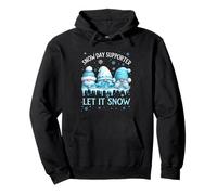 Snow Day Supporter - Let it Snow - Lindos gnomos Sudadera con Capucha