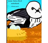 Snow fairy Bird Notebook