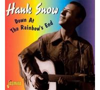 Snow,Hank - Down At The Rainbow's End