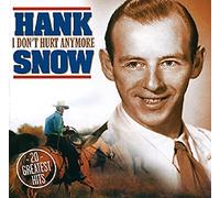 Snow, Hank - I Don't Hurt Anymore