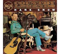 Snow,Hank - Rca Country Legends: Hank Snow