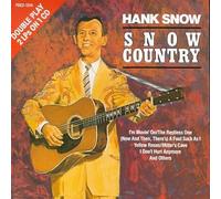 Snow, Hank - Snow Country