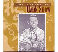 Snow,Hank - The Essential