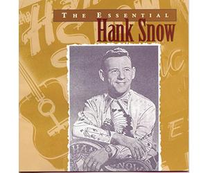 Snow,Hank - The Essential