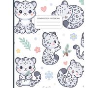 Snow Leopard Cub Composition Notebook: Wide Ruled Journal: Cute Kawaii Animal Aesthetic for School, College, Office, Work | Kids, Teens, Adults | 120 Pages | 7.5 x 9.25 in