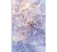 Snow light Whispers Journal: A Magical Winter Notebook Featuring Artistic Enlarged Snowflakes, Silver Swirls, Gentle Light, and a Soft Purple ... Writing, Reflection, and Seasonal Inspiration