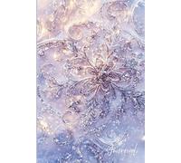 Snow light Whispers Journal: A Magical Winter Notebook Featuring Artistic Enlarged Snowflakes, Silver Swirls, Gentle Light, and a Soft Purple ... Writing, Reflection, and Seasonal Inspiration