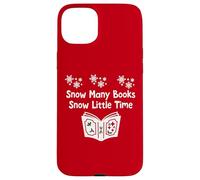 Snow Many Books Snow Little Time Reading Christmas Book Club Carcasa para iPhone 15 Plus